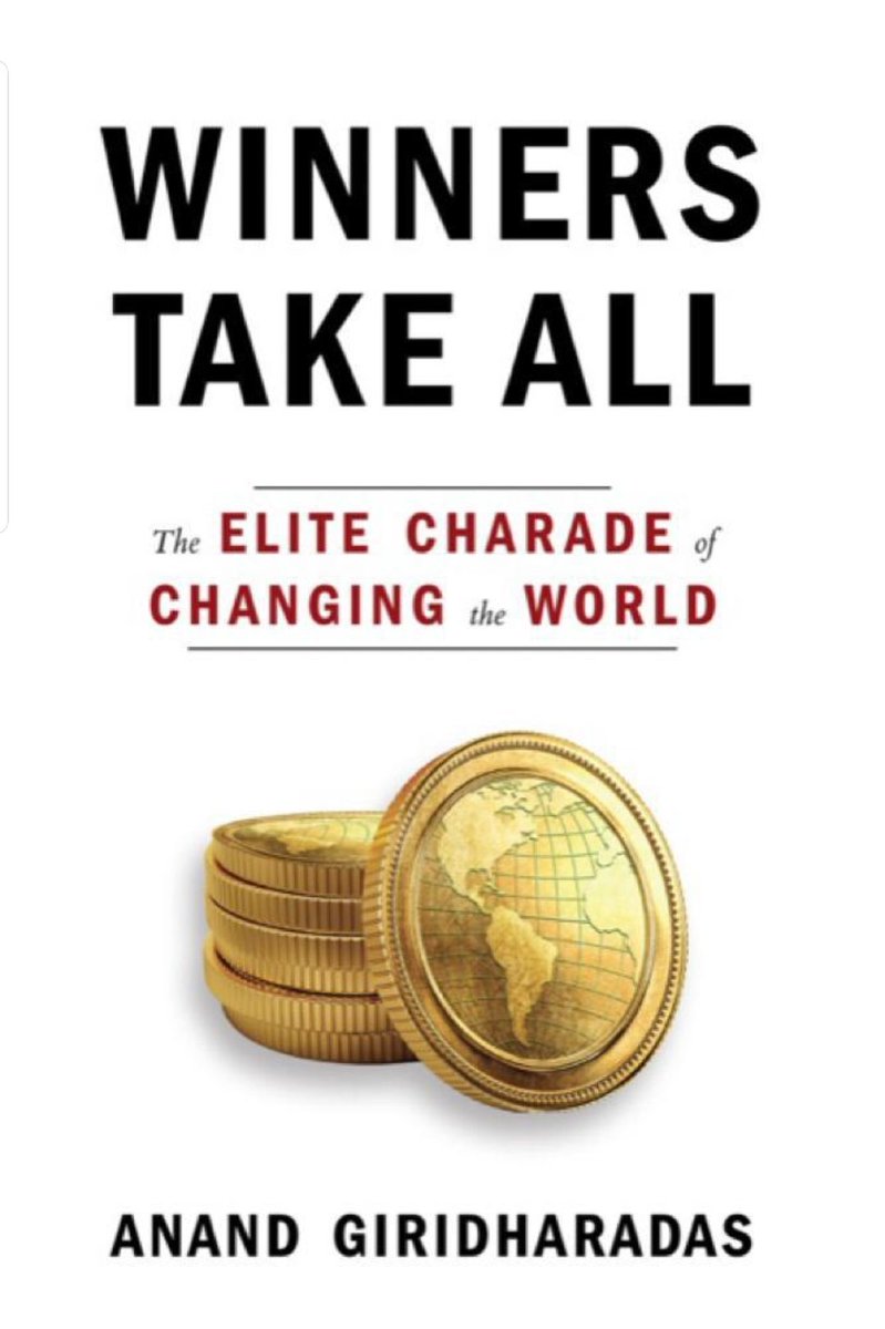 winners take all the elite charade of changing the world winners take all the elite charade of changing the world