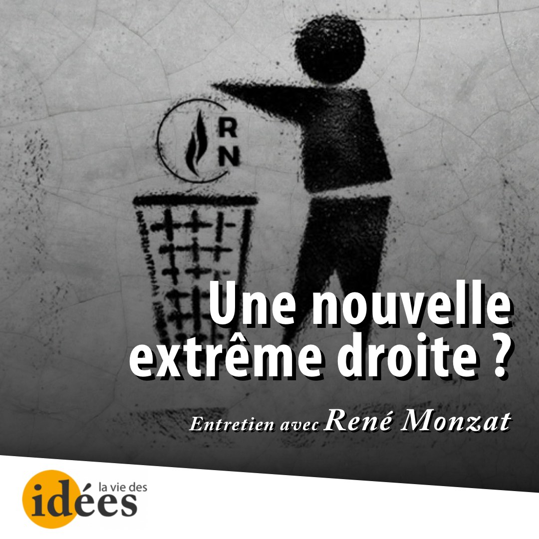 Une nouvelle extrême droite ? La Vie des idées