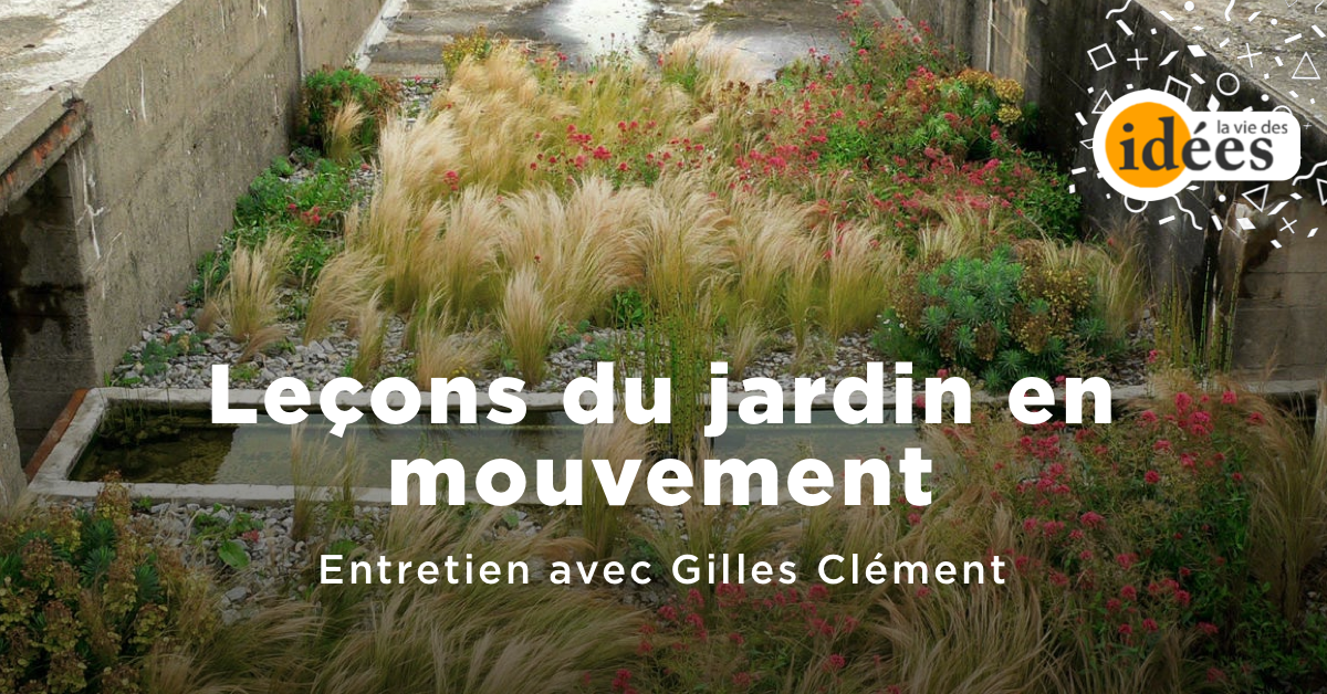 Leçons du jardin en mouvement