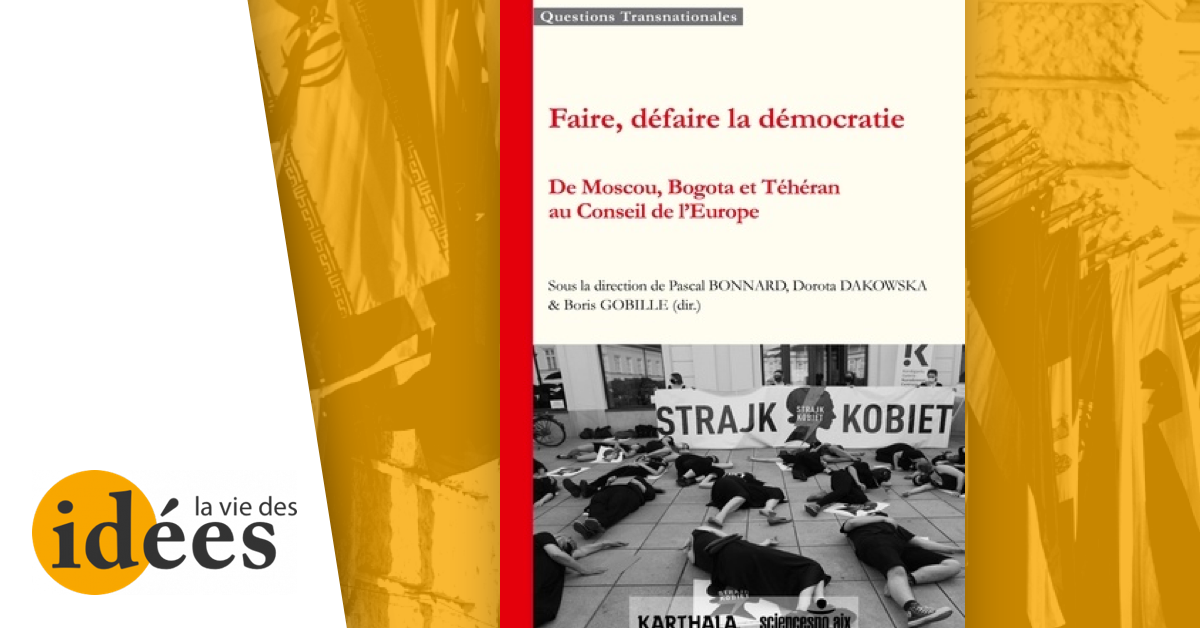 Usages de la norme démocratique - La Vie des idées