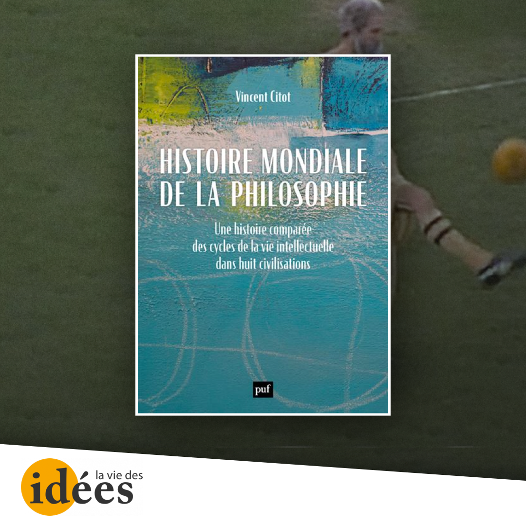 La Ronde Des Philosophes - La Vie Des Idées